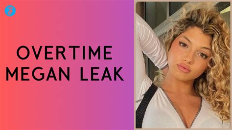 overtime megan leaked vidoes|OVERTIME MEGAN LEAKED TWITTER VIDEO